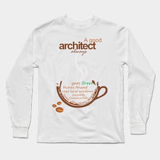 GOOD ARCHITECT Long Sleeve T-Shirt